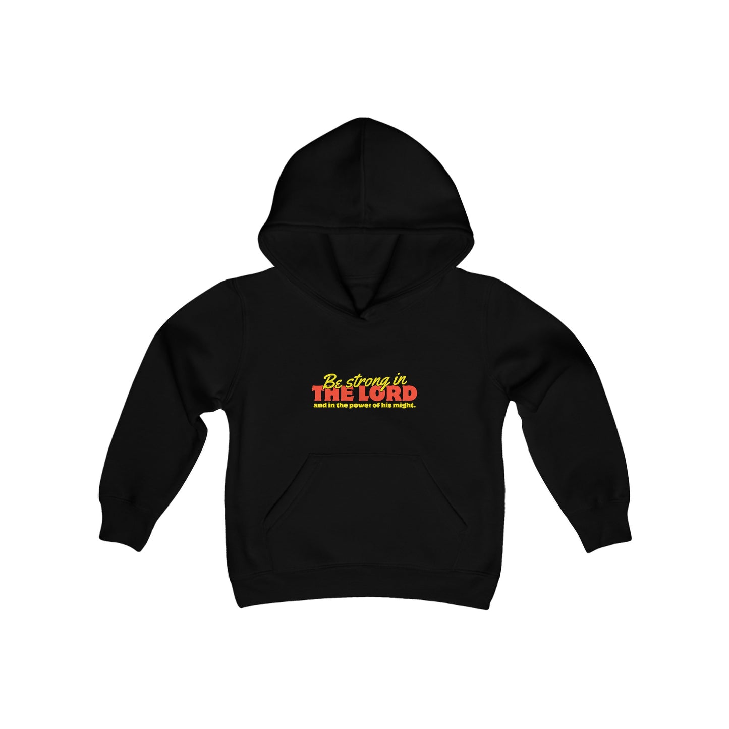 Be Strong In The Lord (Black) Youth Heavy Blend Hooded Sweatshirt