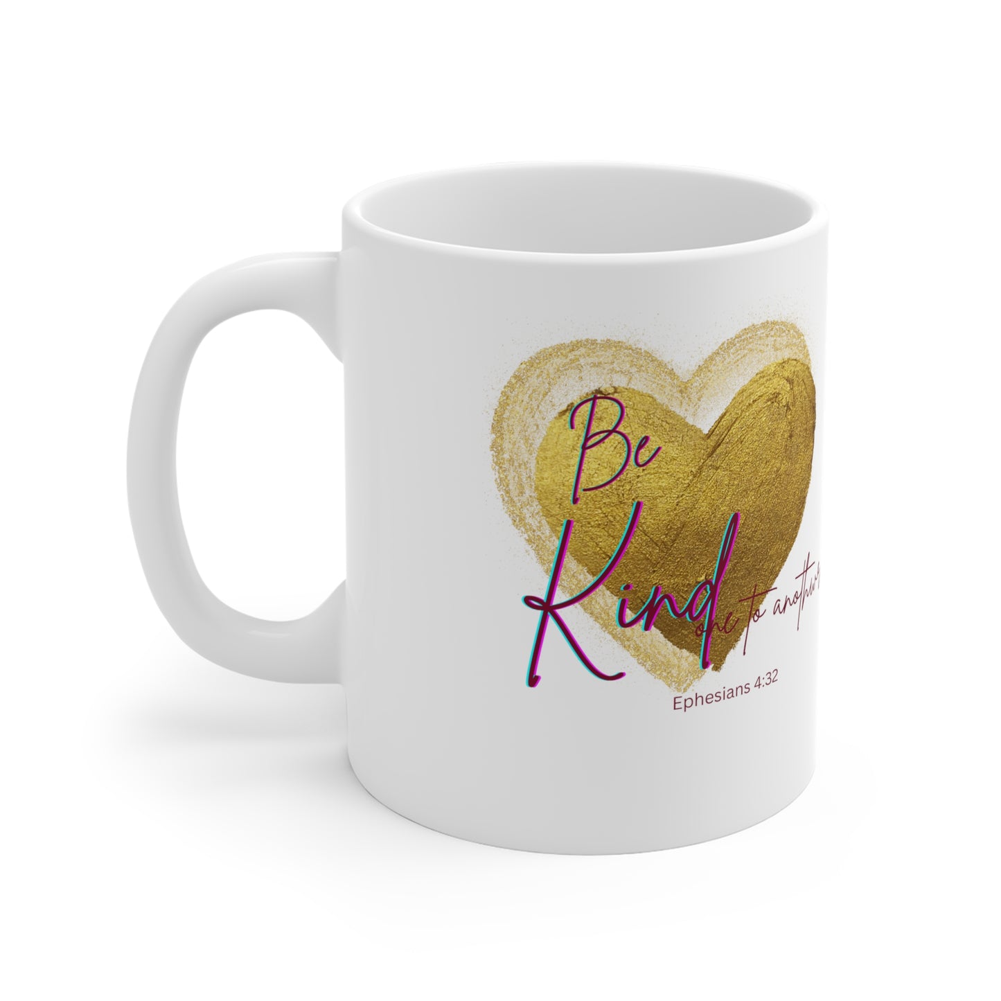 Be Kind One To Another Mug