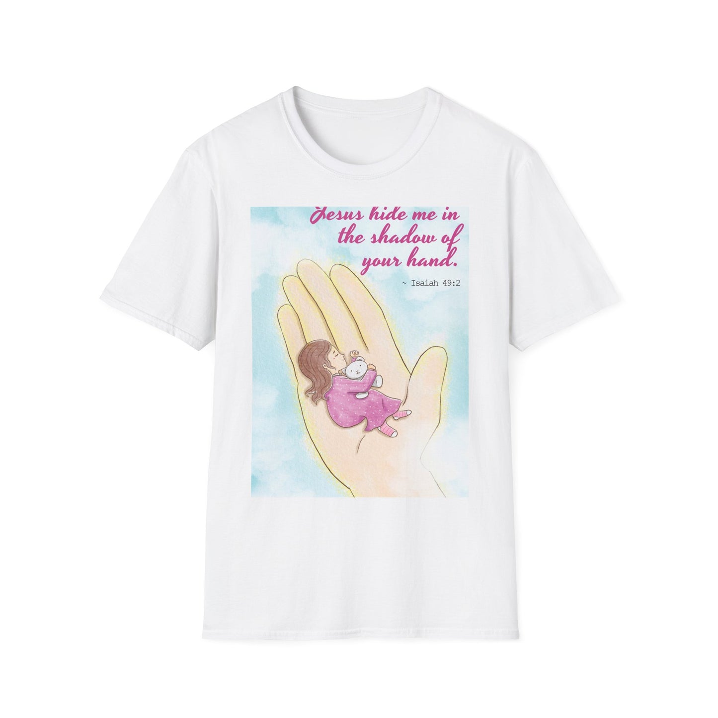 Jesus Hide Me In The Shadow Of Your Hand (White) Unisex Softstyle T-Shirt